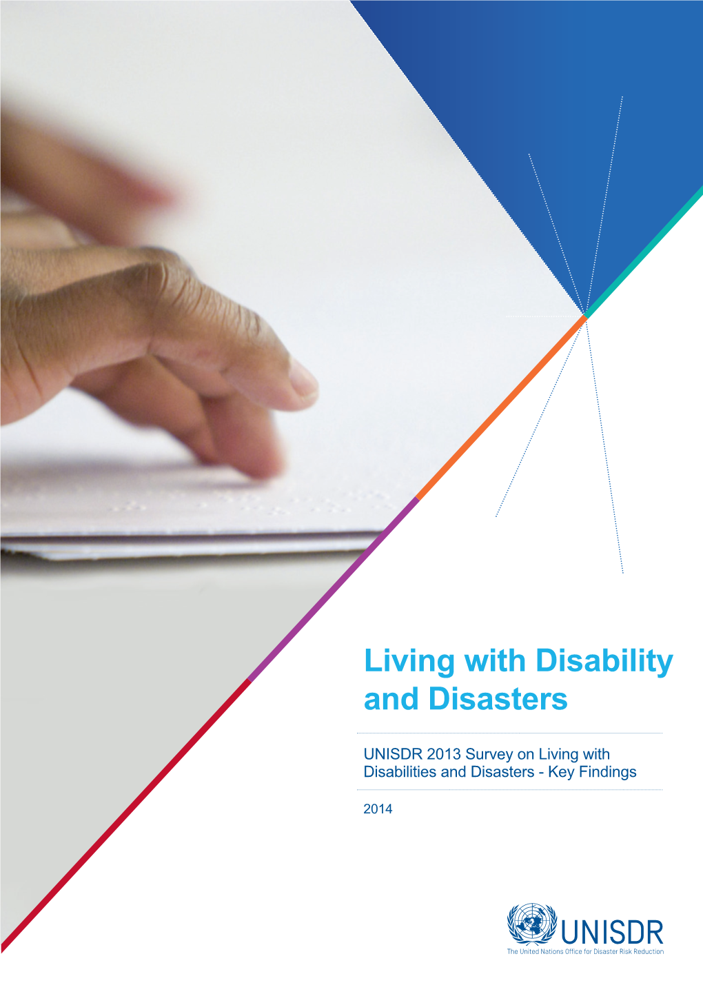 Living with Disability and Disasters