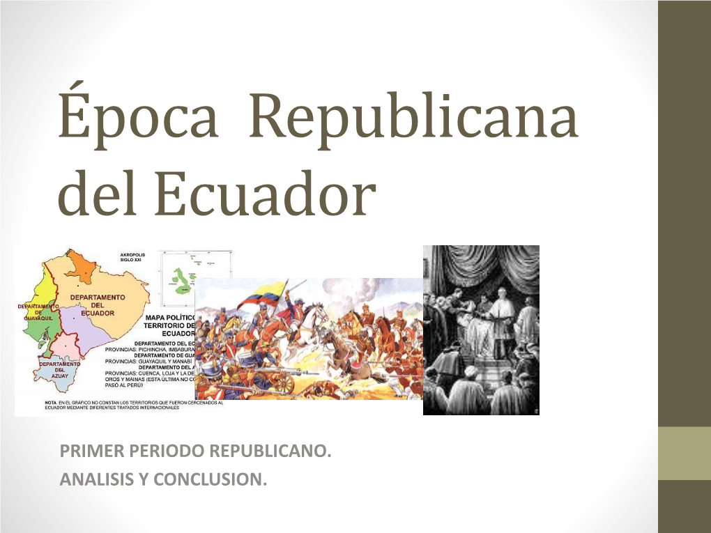 Época Republicana Del Ecuador