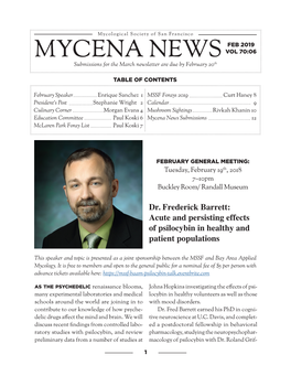 MYCENA Newsth Submissions for the March Newsletter Are Due by February 20
