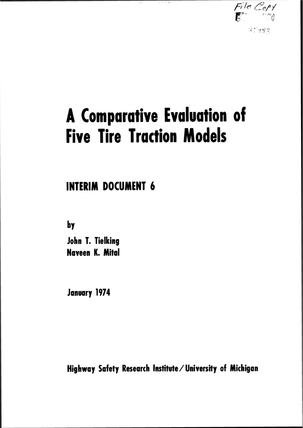 A Comparative Evaluation of Five Tire Traction Models