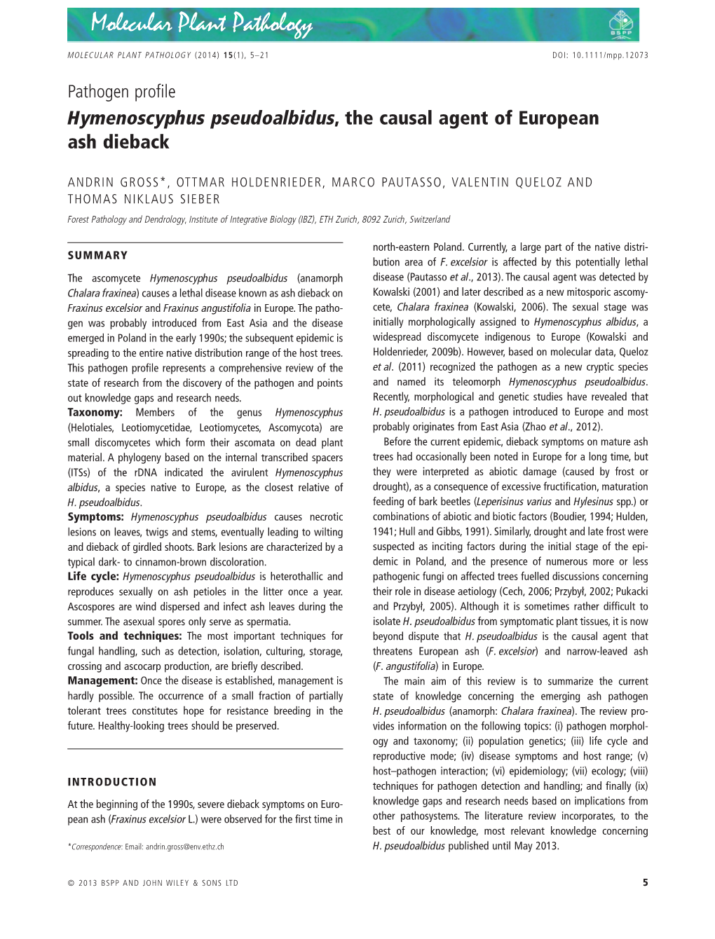 Hymenoscyphus Pseudoalbidus, the Causal Agent of European Ash Dieback