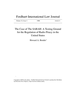 The Case of the SARAH: a Testing Ground for the Regulation of Radio Piracy in the United States