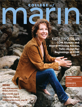 Kathleen Quinlan, C OM Alumna and Award-Winning Actress, Talks About Her Beginnings at COM Page 87