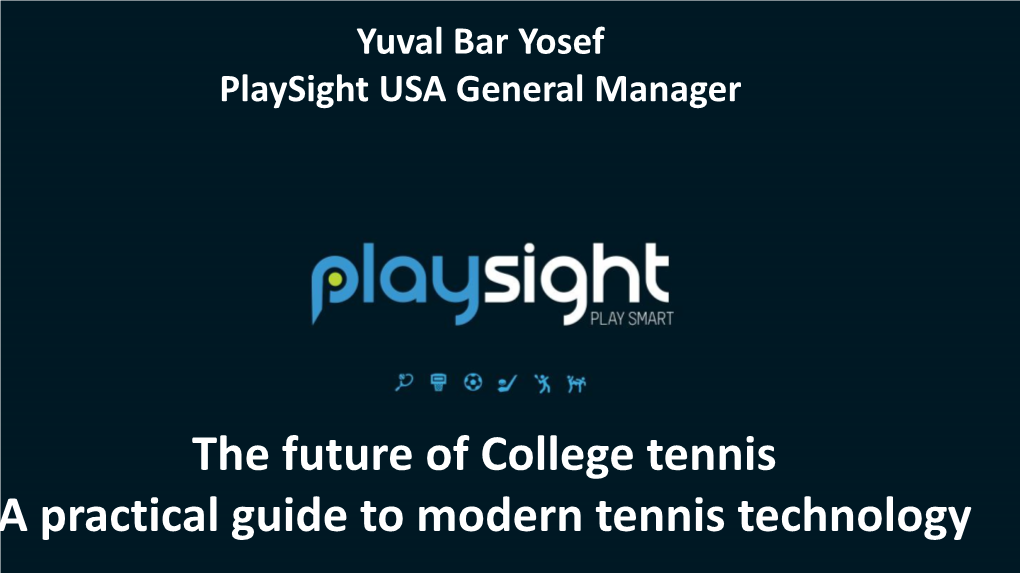 The Future of College Tennis a Practical Guide to Modern Tennis