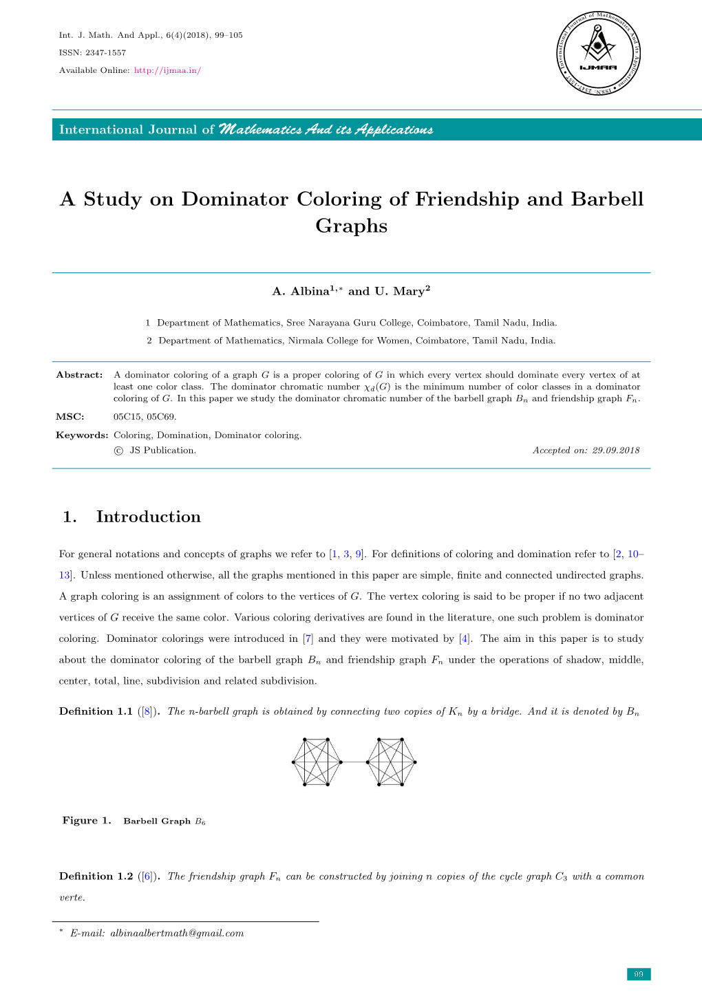 A Study on Dominator Coloring of Friendship and Barbell Graphs