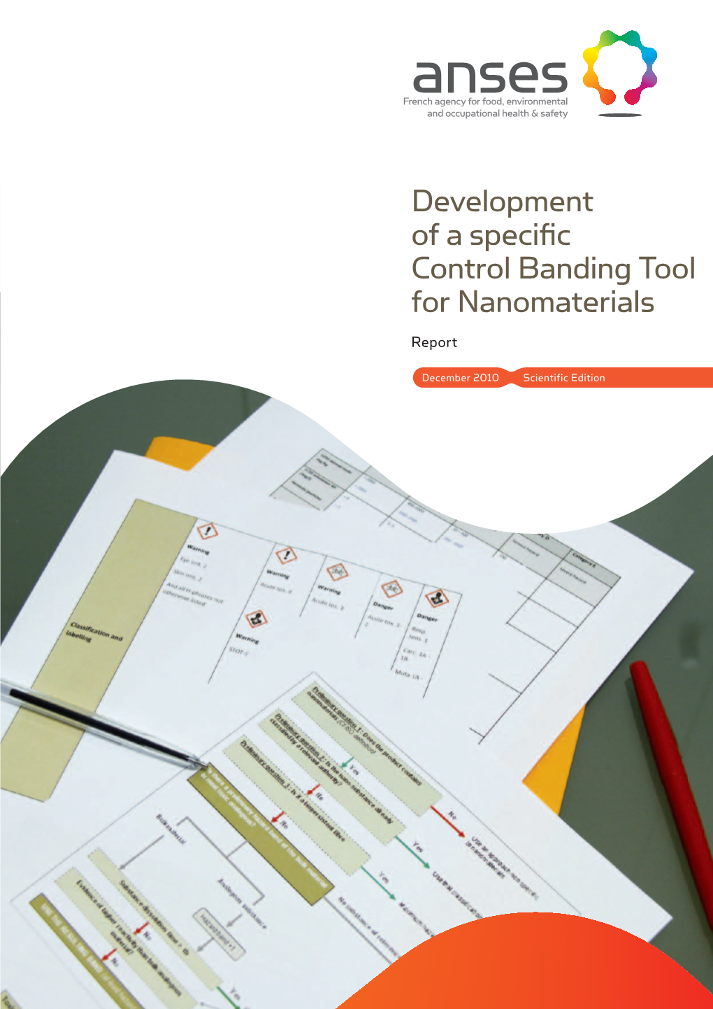 Development of a Specific Control Banding Tool for Nanomaterials Report