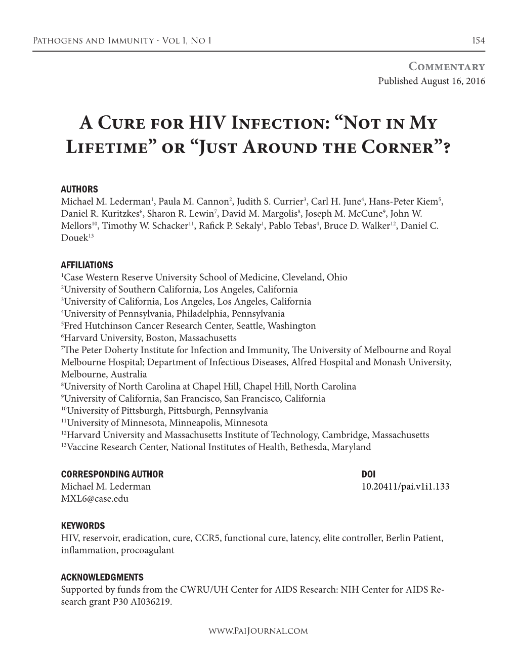 A Cure for HIV Infection? “Not in My Lifetime”