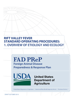 Rift Valley Fever Standard Operating Procedures: 1. Overview of Etiology and Ecology