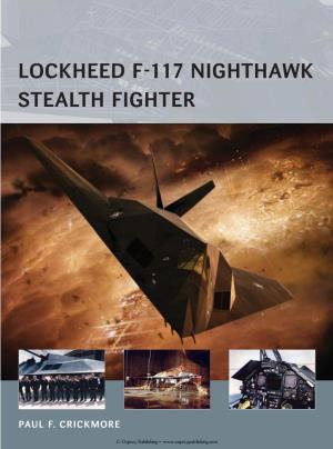 Lockheed F 117 Nighthawk Stealth Fighter