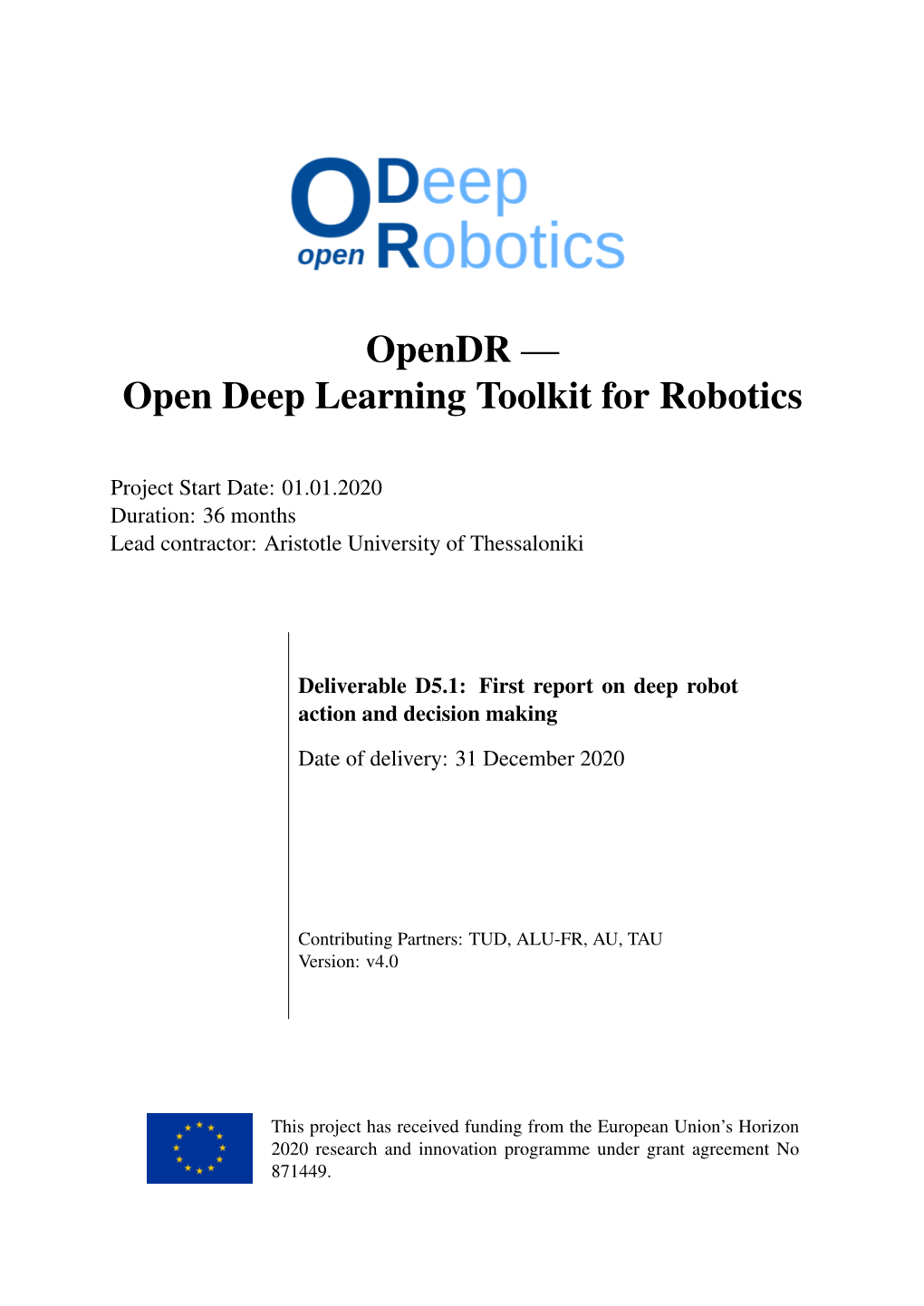 Opendr — Open Deep Learning Toolkit for Robotics