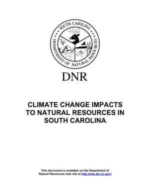 Climate Change Impacts to Natural Resources in South Carolina