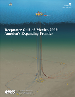 Deepwater Gulf of Mexico 2002: America’S Expanding Frontier