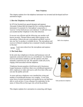This Chapter Explains How the Telephone Instrument Was Invented and Developed and How Automation Began
