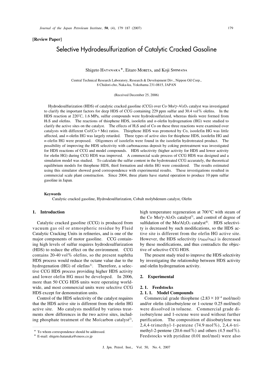 Selective Hydrodesulfurization of Catalytic Cracked Gasoline