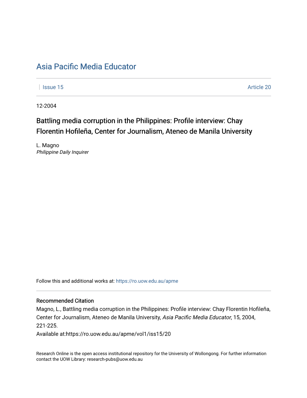 Battling Media Corruption in the Philippines: Profile Interview: Chay Florentin Hofileña, Center for Journalism, Teneoa De Manila University