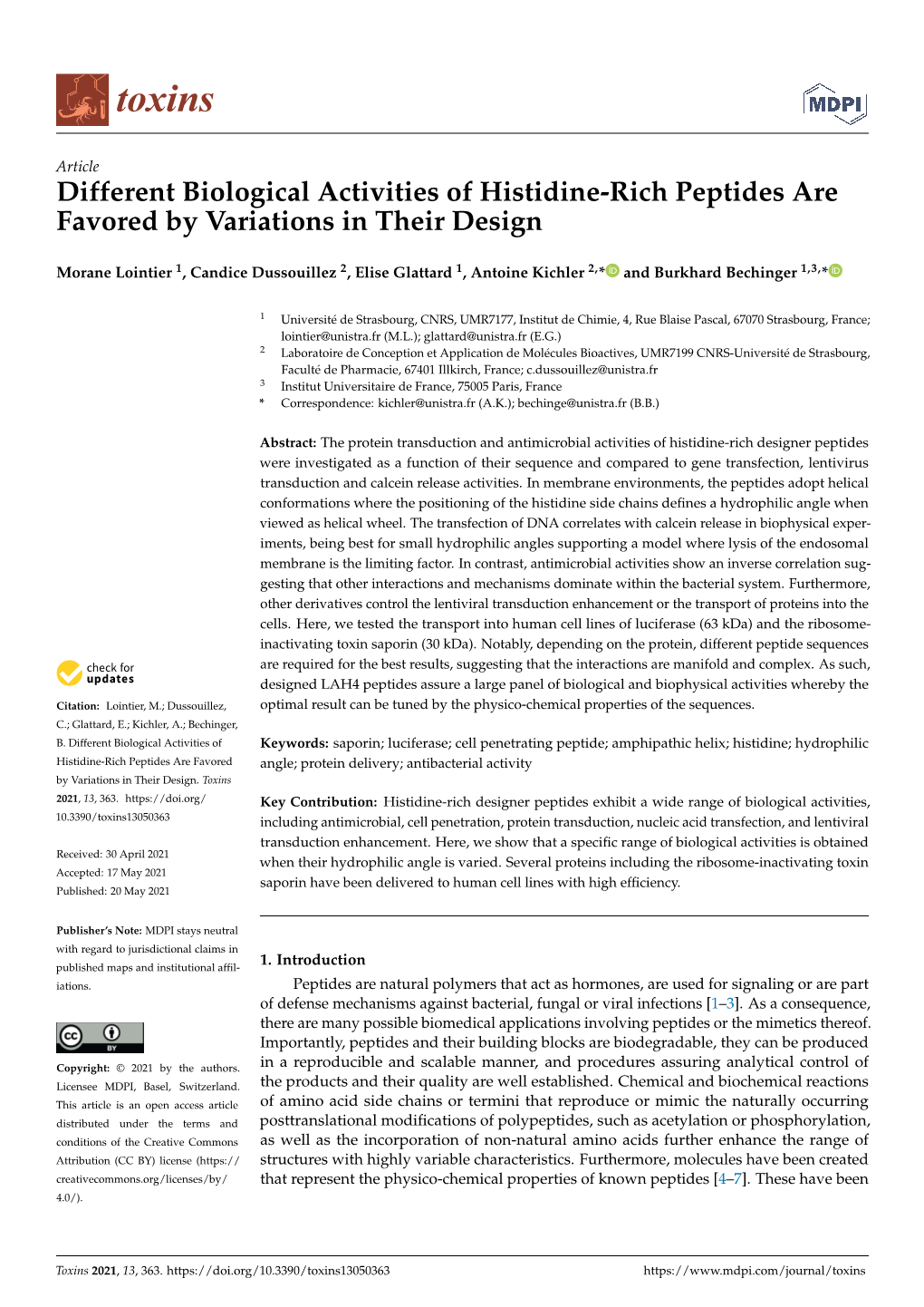 Different Biological Activities of Histidine-Rich Peptides Are Favored by Variations in Their Design