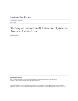 The Varying Parameters of Obstruction of Justice in American Criminal Law, 65 La