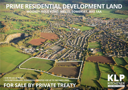 Prime Residential Development Land Wookey Hole Road, Wells, Somerset, Ba5 1Aa