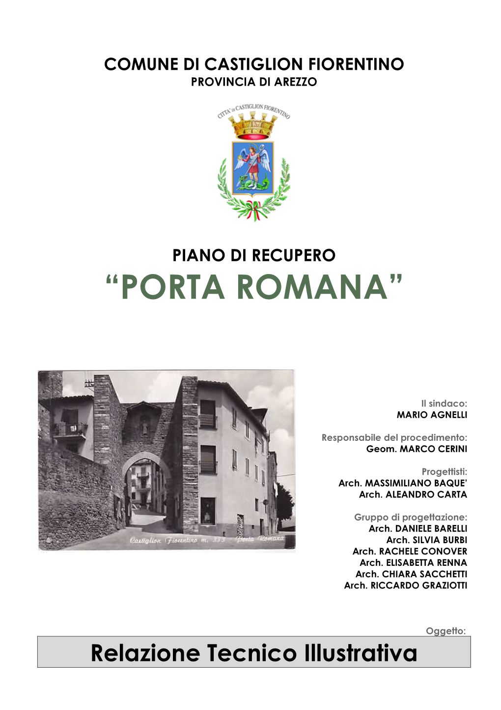 Piano Di Recupero “Porta Romana”