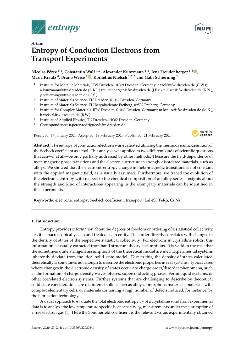 Entropy of Conduction Electrons from Transport Experiments