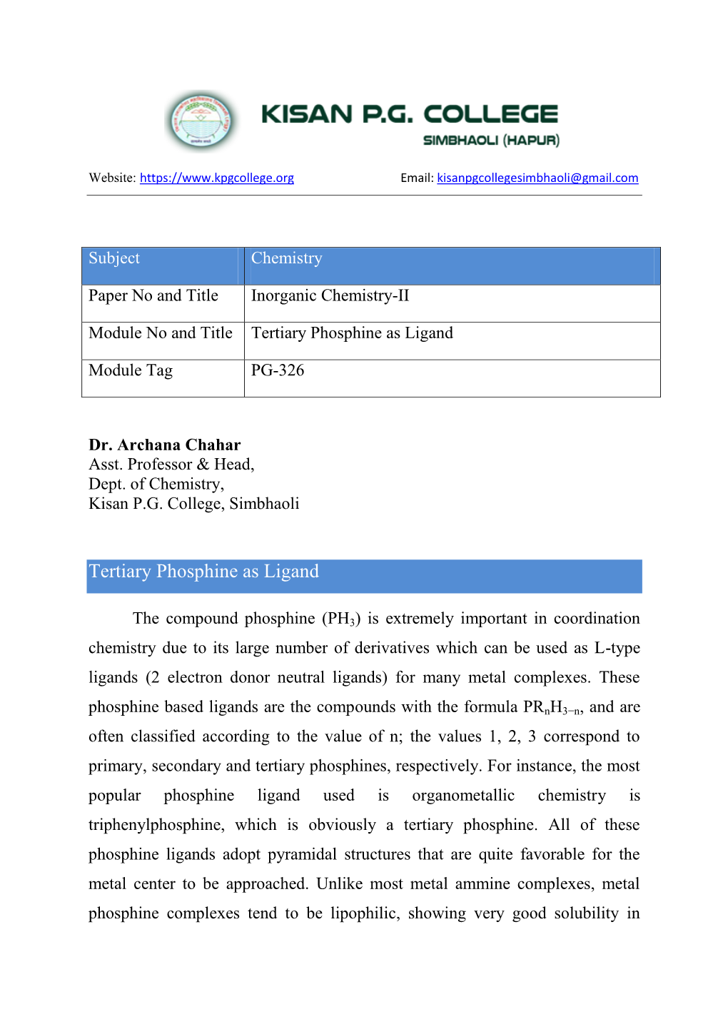 Tertiary Phosphine As Ligand