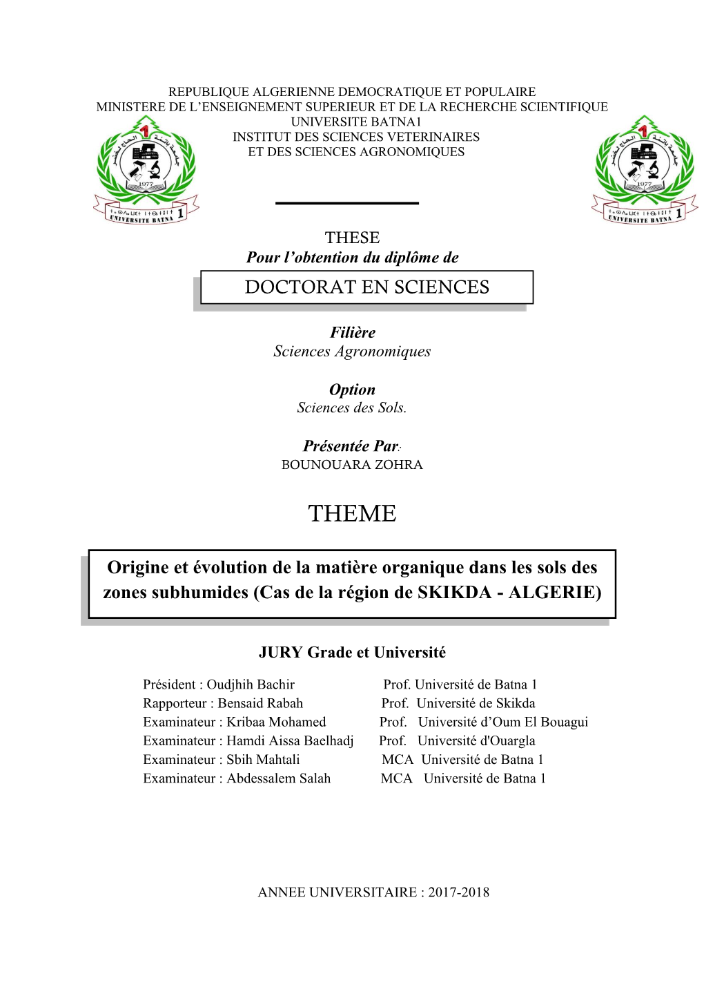 Origine Et Évolution De La Matière Organique Dans Les Sols Des Zones Subhumides (Cas De La Région De SKIKDA - ALGERIE)