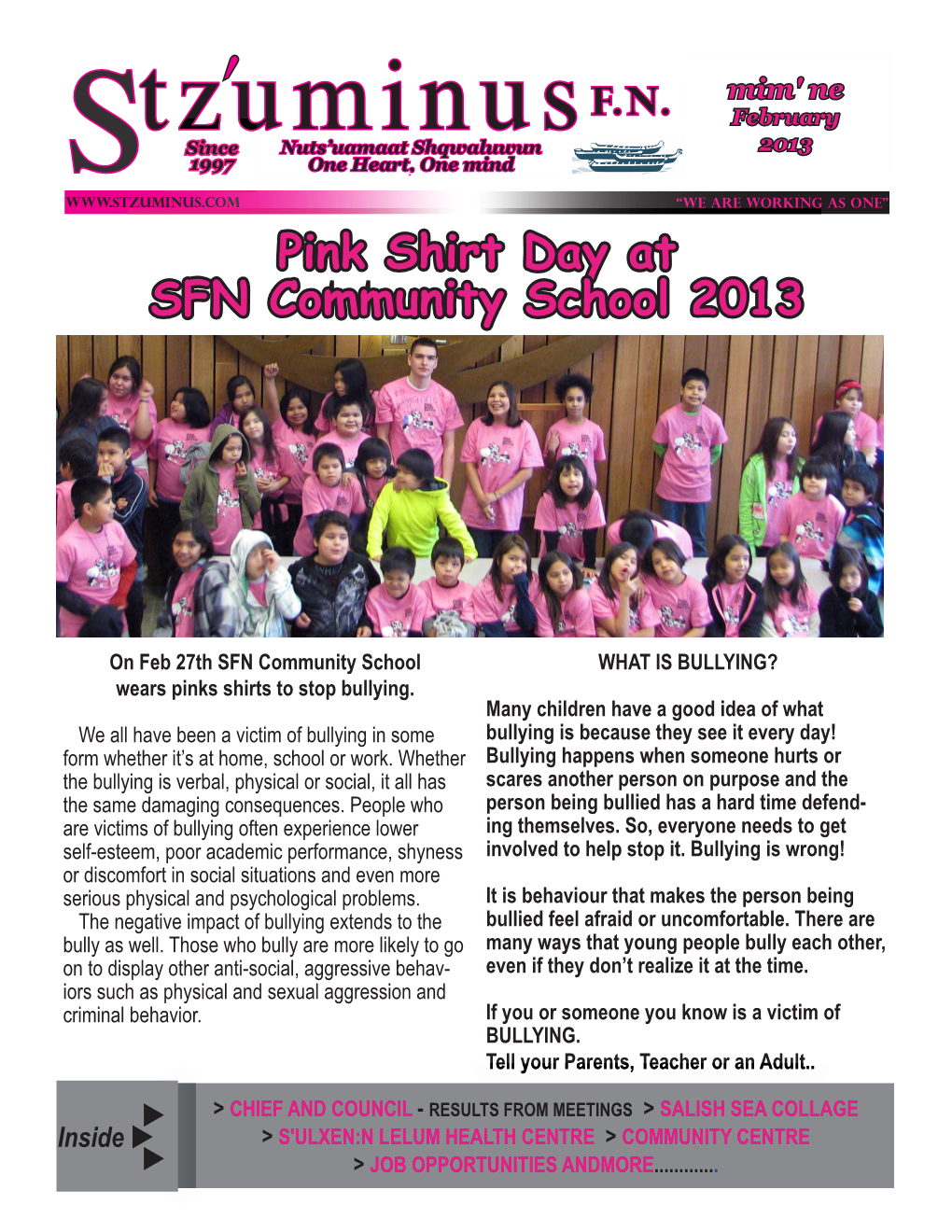 Stzuminus.Com “We Are Working As One” Pink Shirt Day at SFN Community School 2013