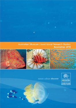 Australian Museum Lizard Island Research Station Published March 2011 Newsletter 2010