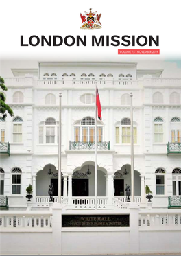 London Mission Volume 75 - November 2019 Contents London Mission / November 2019 / Issue 75 16