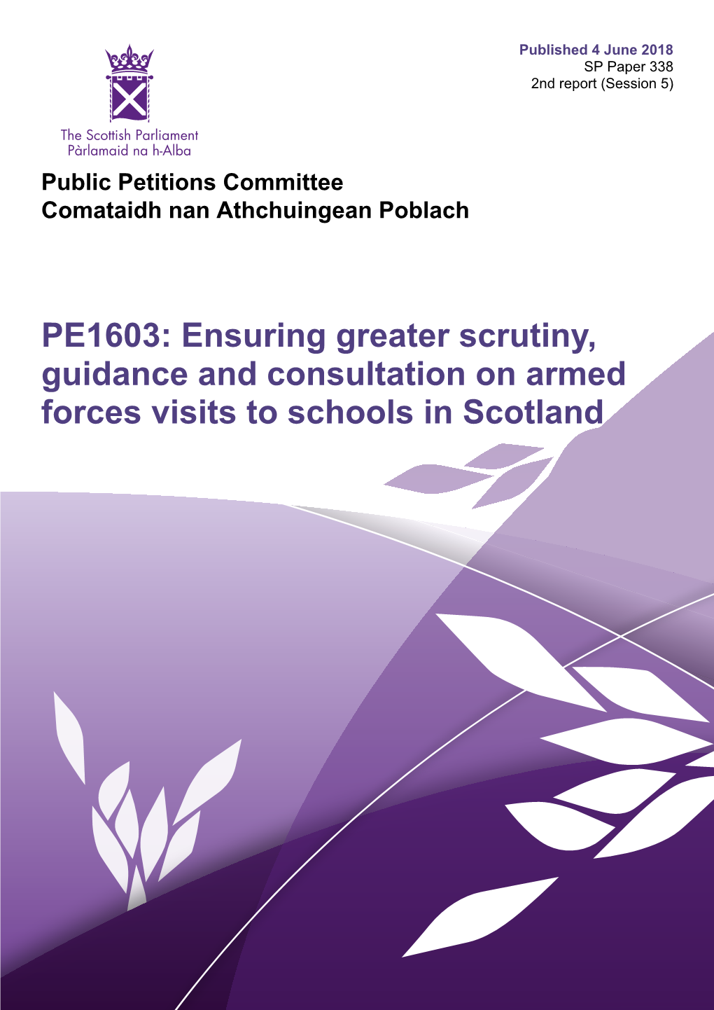 PE1603: Ensuring Greater Scrutiny, Guidance And