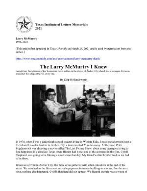 The Larry Mcmurtry I Knew I Caught My First Glimpse of the 'Lonesome Dove' Author on the Streets of Archer City When I Was a Teenager