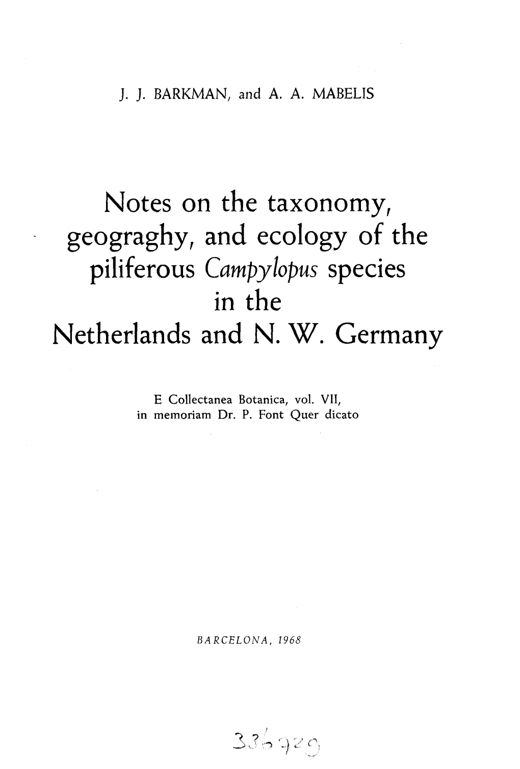 Notes on the Taxonomy, Geograghy, and Ecology of the Piliferous Campylopus Species in the Netherlands and N. W. Germany