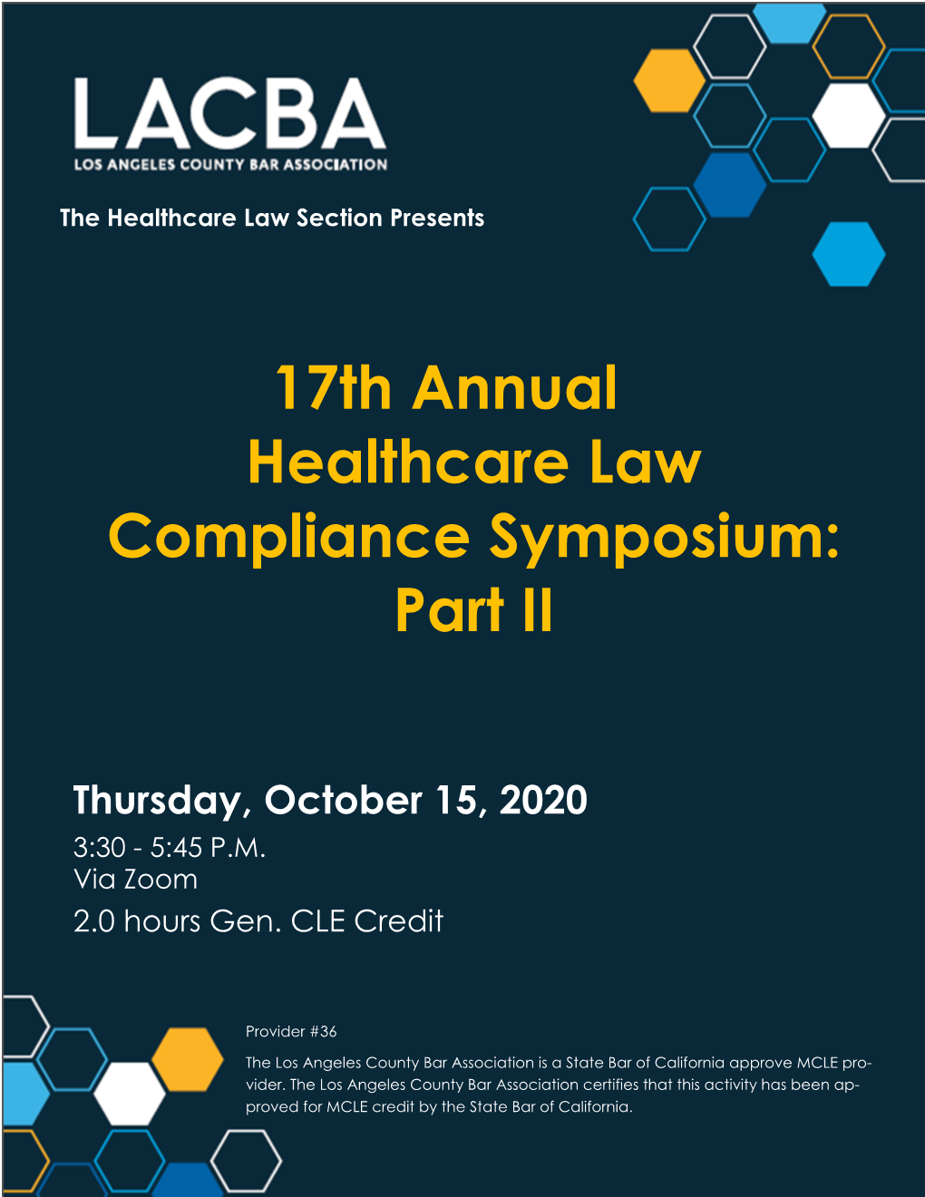 17Th Annual Healthcare Law Compliance Symposium: Part II