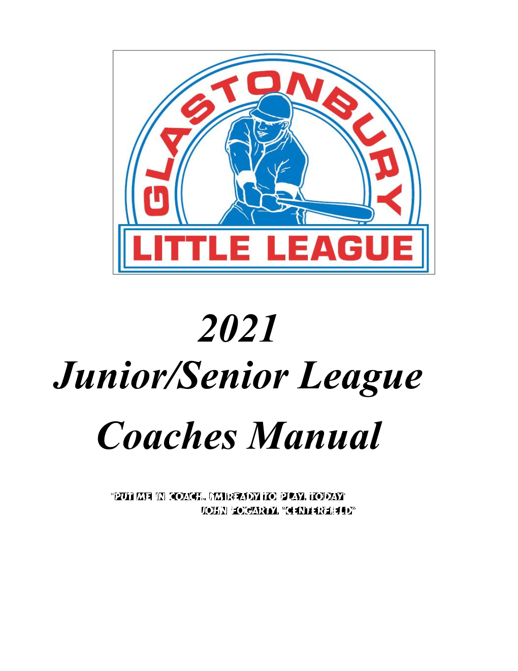 2021 Junior/Senior League Coaches Manual