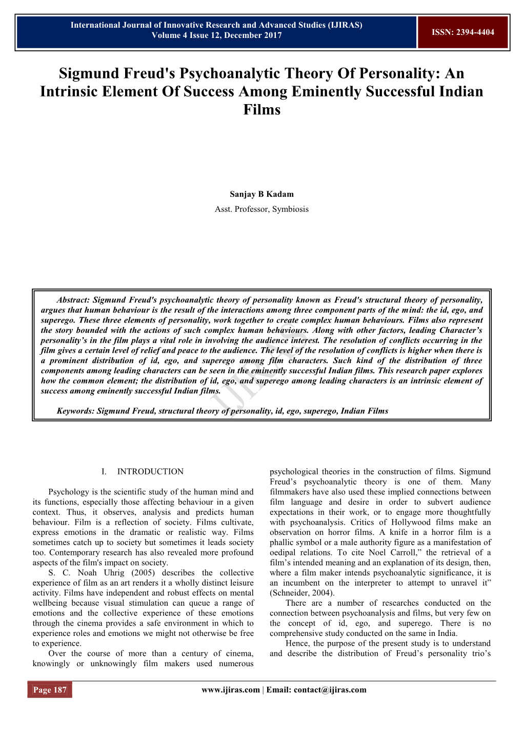 Sigmund Freud's Psychoanalytic Theory of Personality: an Intrinsic Element of Success Among Eminently Successful Indian Films