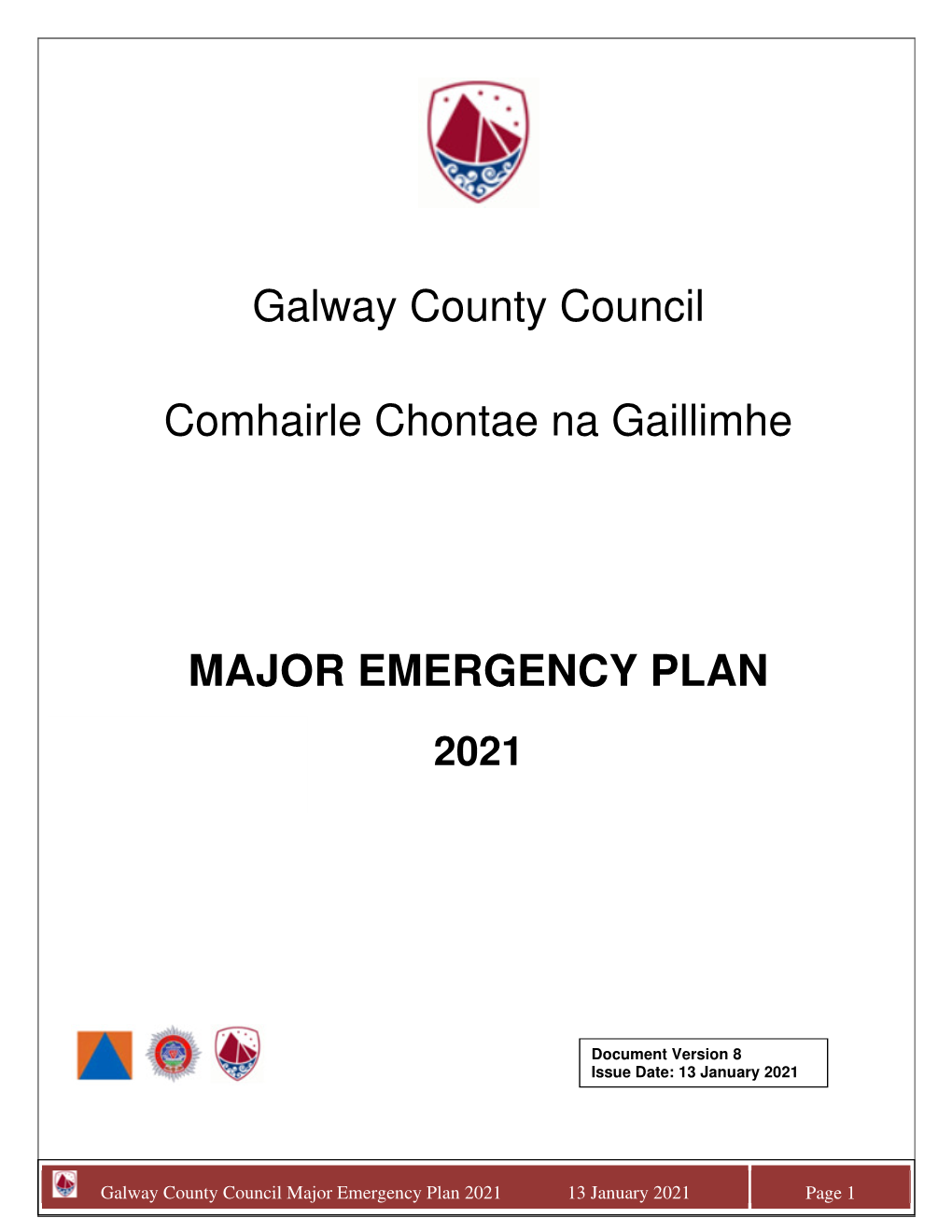 Galway County Council Comhairle Chontae Na Gaillimhe MAJOR