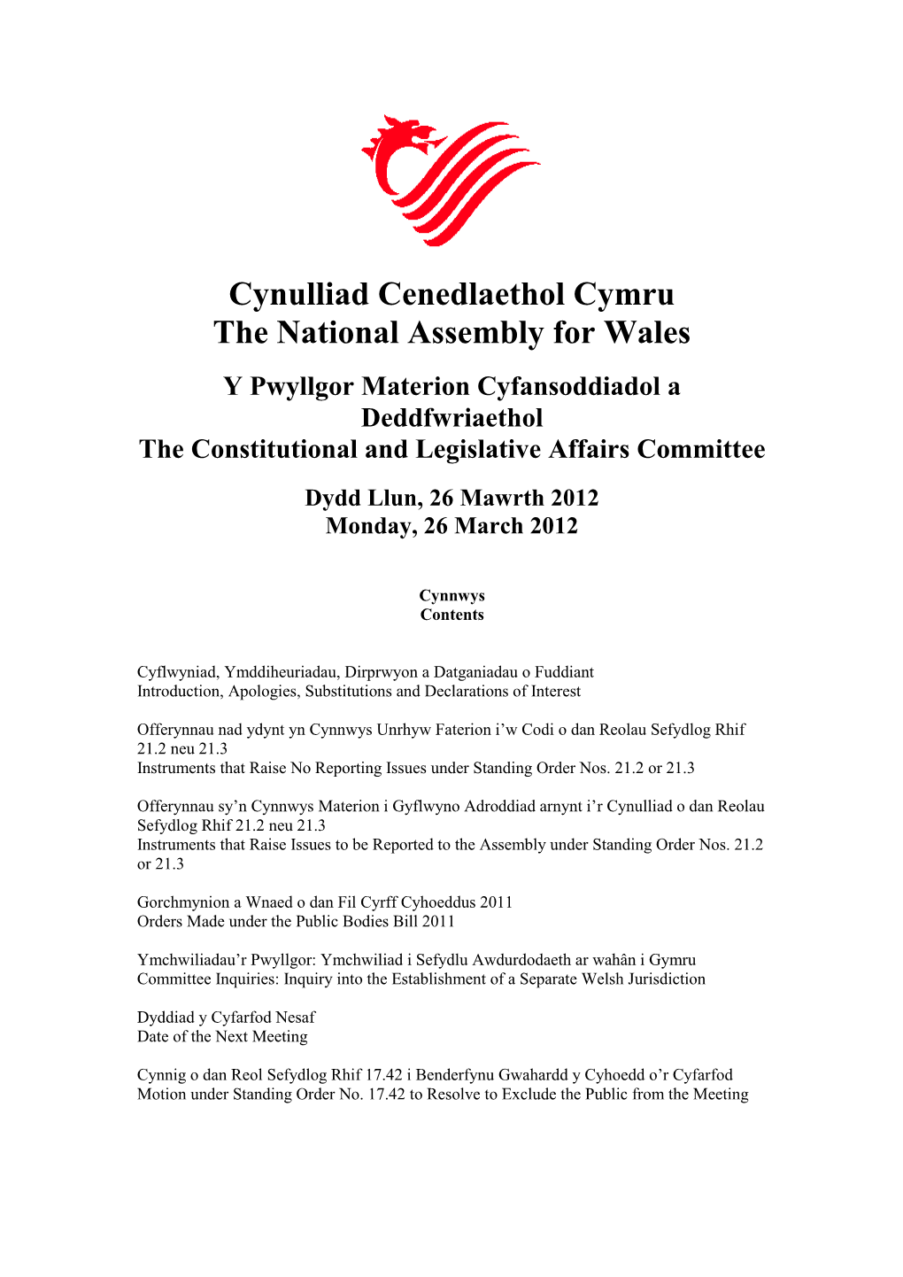 Cynulliad Cenedlaethol Cymru the National Assembly for Wales