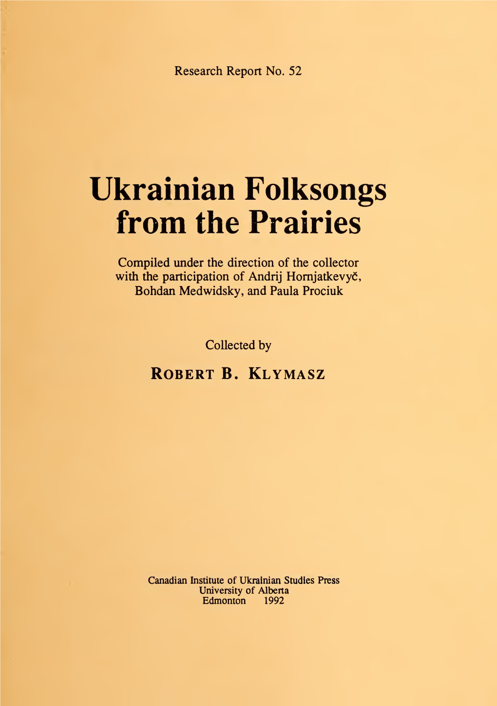 Ukrainian Folksongs from the Prairies