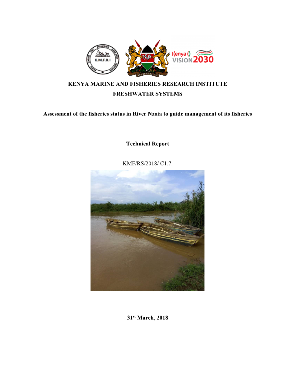 Assessment of the Fisheries Status in River Nzoia to Guide Management of Its Fisheries