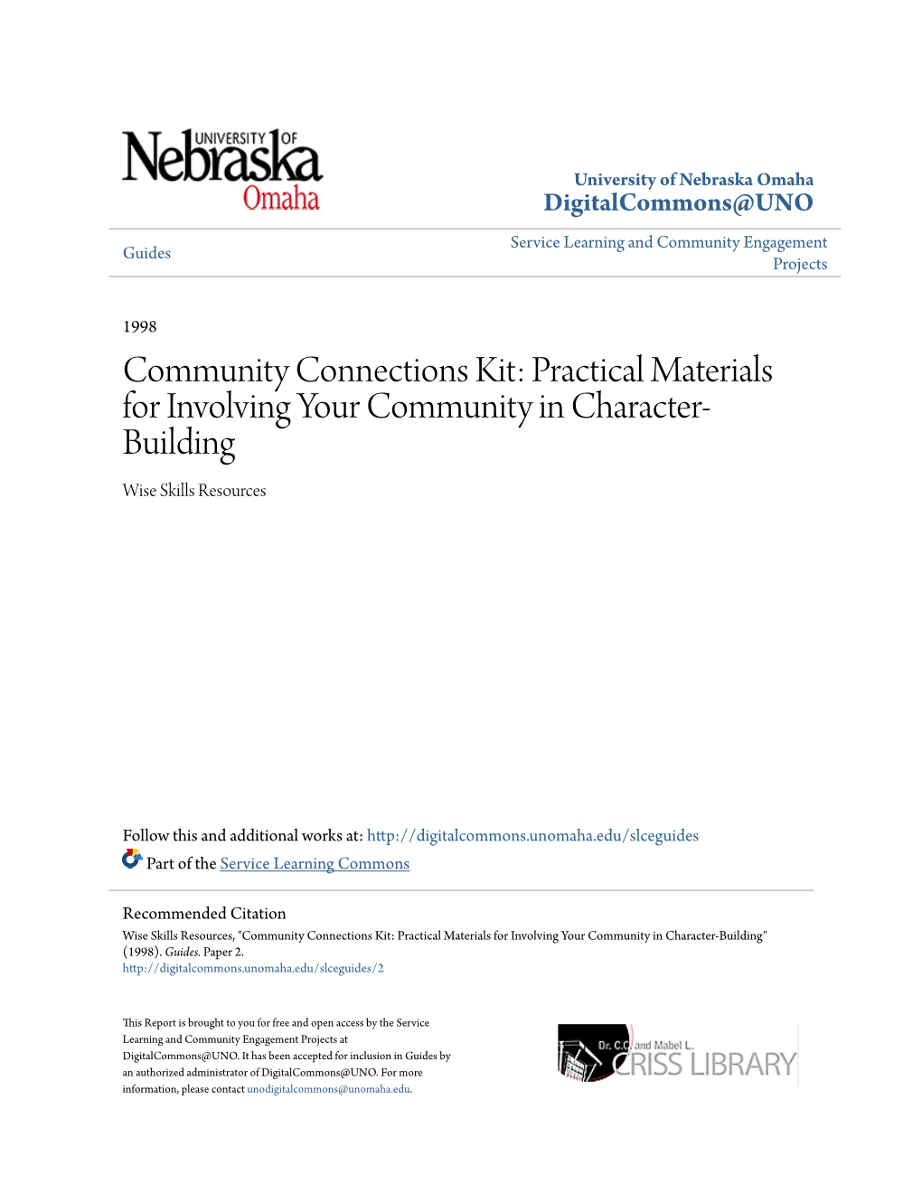 Community Connections Kit: Practical Materials for Involving Your Community in Character- Building Wise Skills Resources