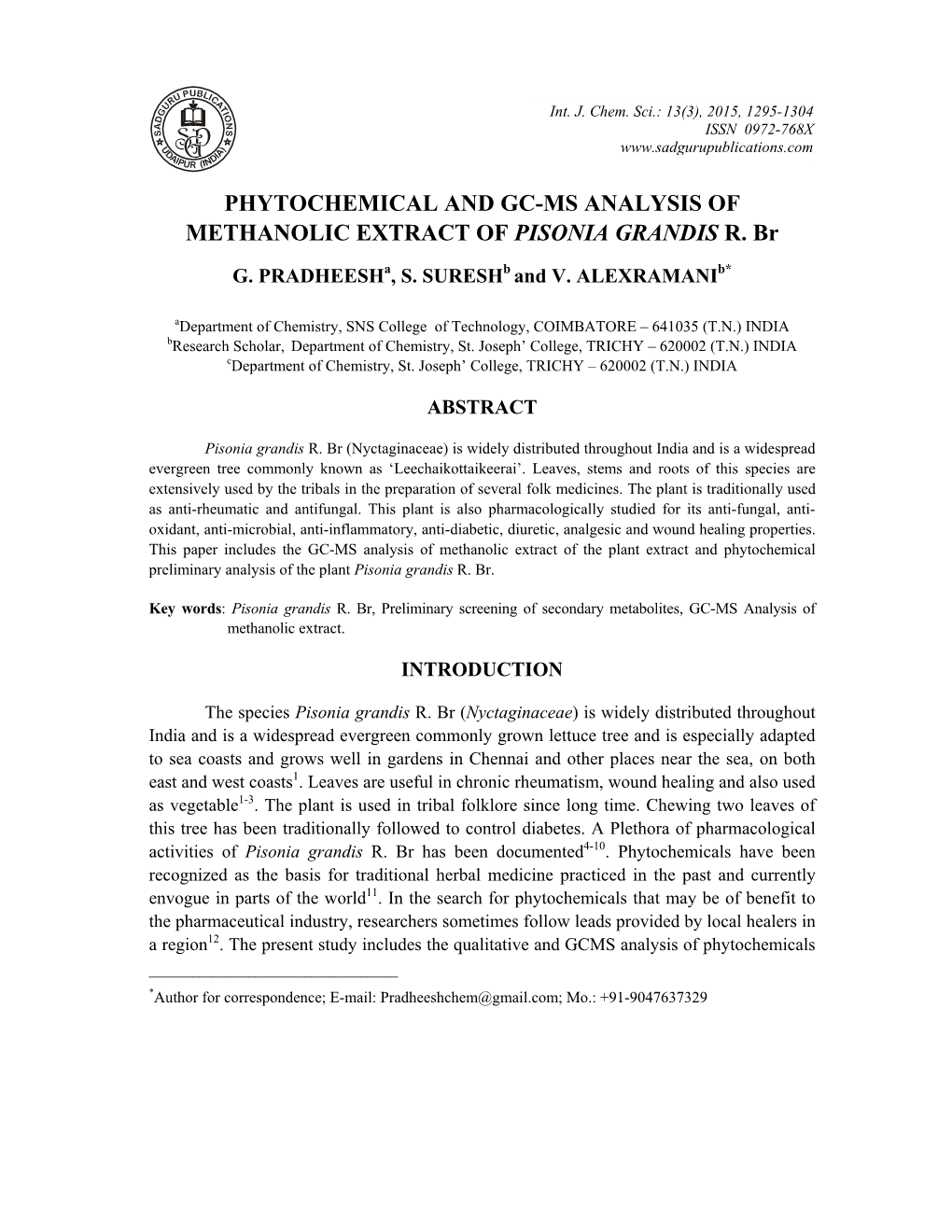 Phytochemical and Gc-Ms Analysis of Methanolic Extract of Pisonia Grandis R