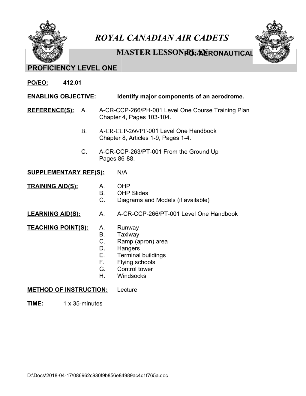 ENABLING OBJECTIVE: Identify Major Components of an Aerodrome