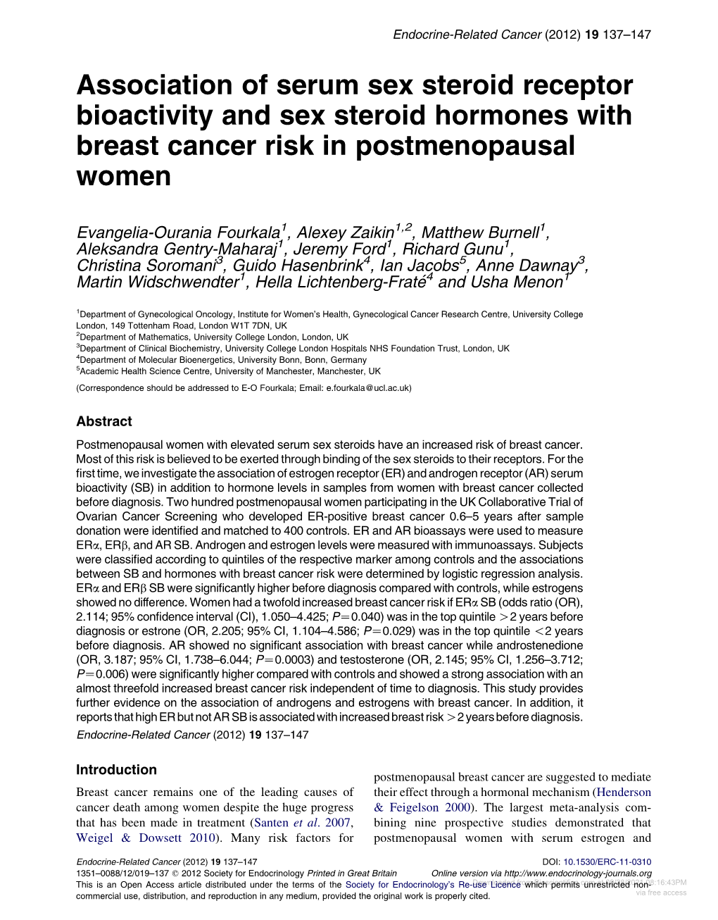 Association of Serum Sex Steroid Receptor Bioactivity and Sex Steroid Hormones with Breast Cancer Risk in Postmenopausal Women