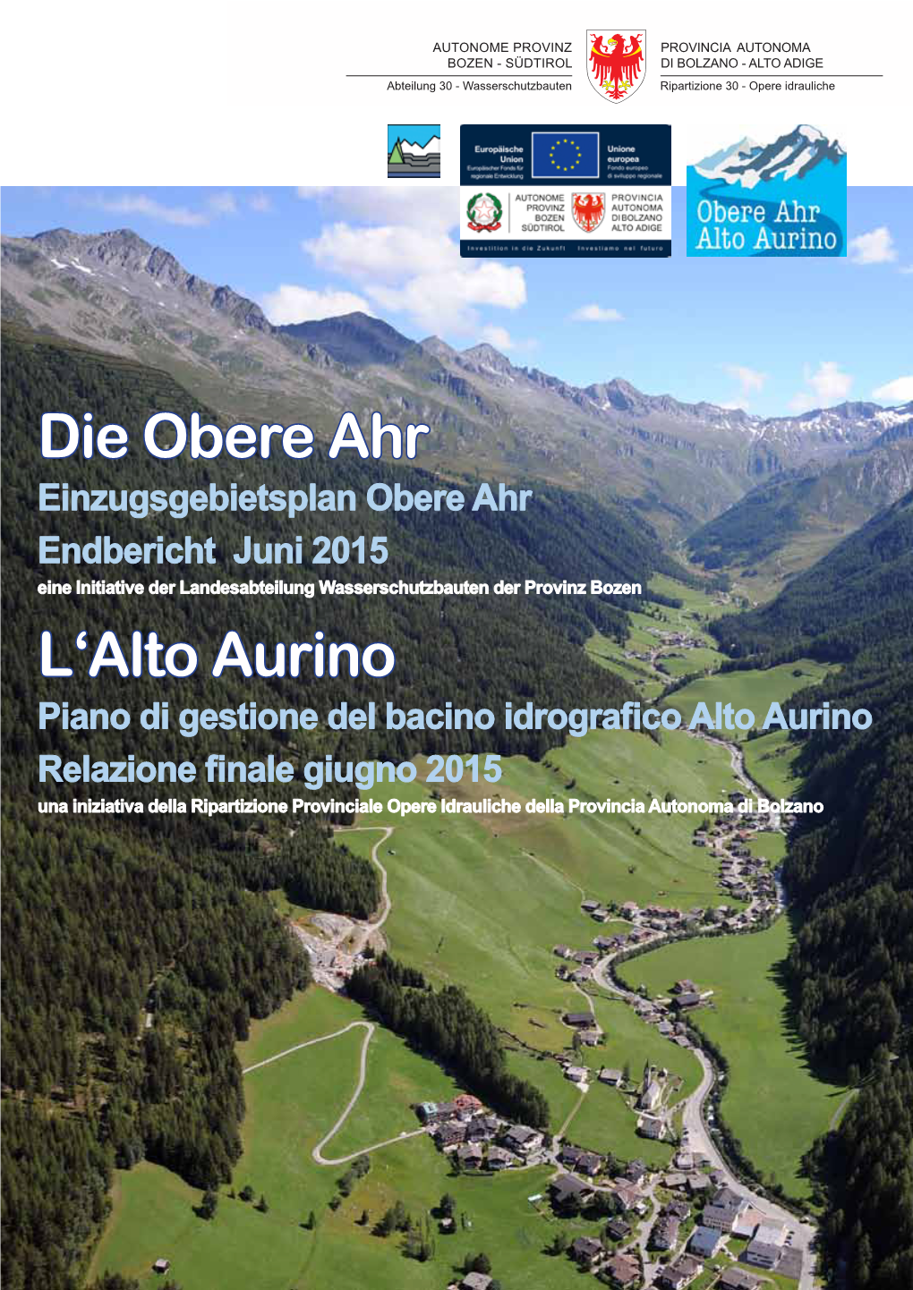 Die Obere Ahr L'alto Aurino