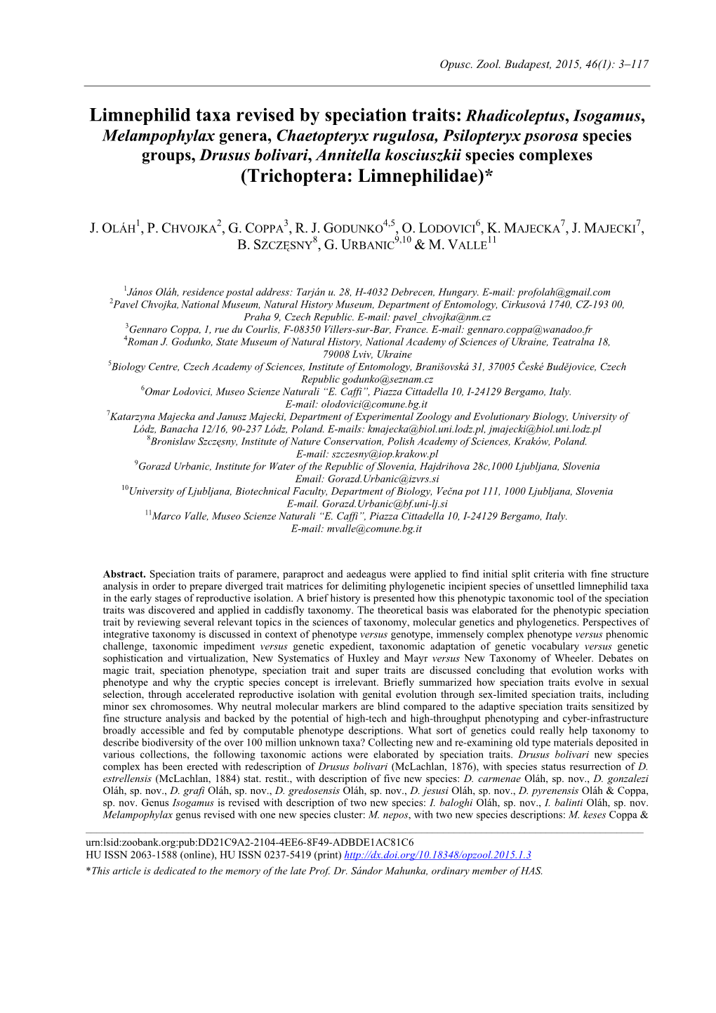 Limnephilid Taxa Revised by Speciation Traits: Rhadicoleptus, Isogamus, (Trichoptera: Limnephilidae)