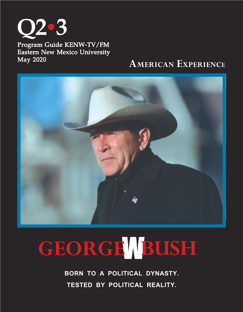 George W. Bush” (2 Pts.) – Monday, 4Th, 8:00 P.M