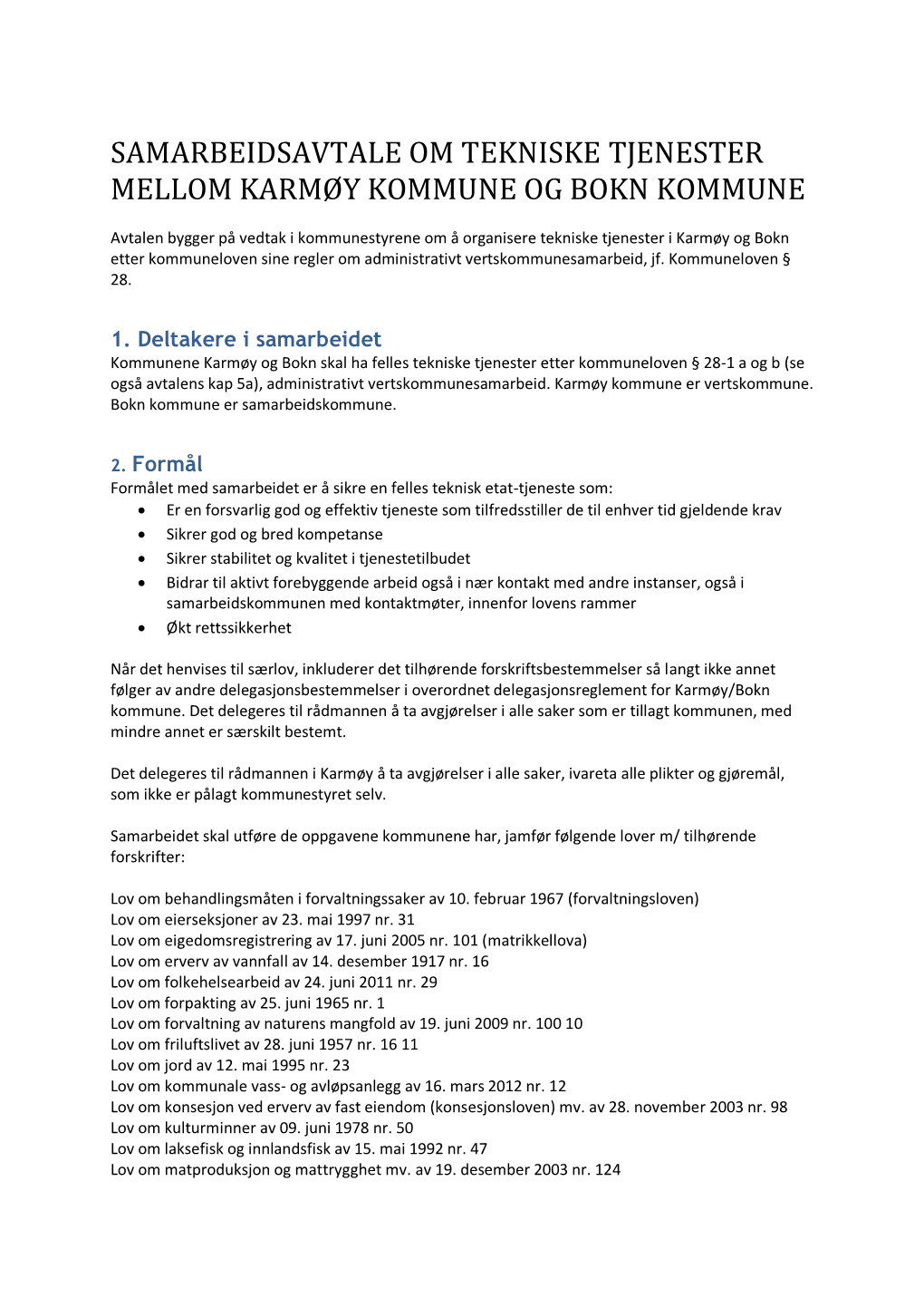 Samarbeidsavtale Om Tekniske Tjenester Mellom Karmøy Kommune Og Bokn Kommune