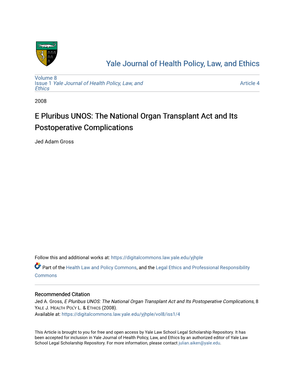 E Pluribus UNOS: the National Organ Transplant Act and Its Postoperative Complications