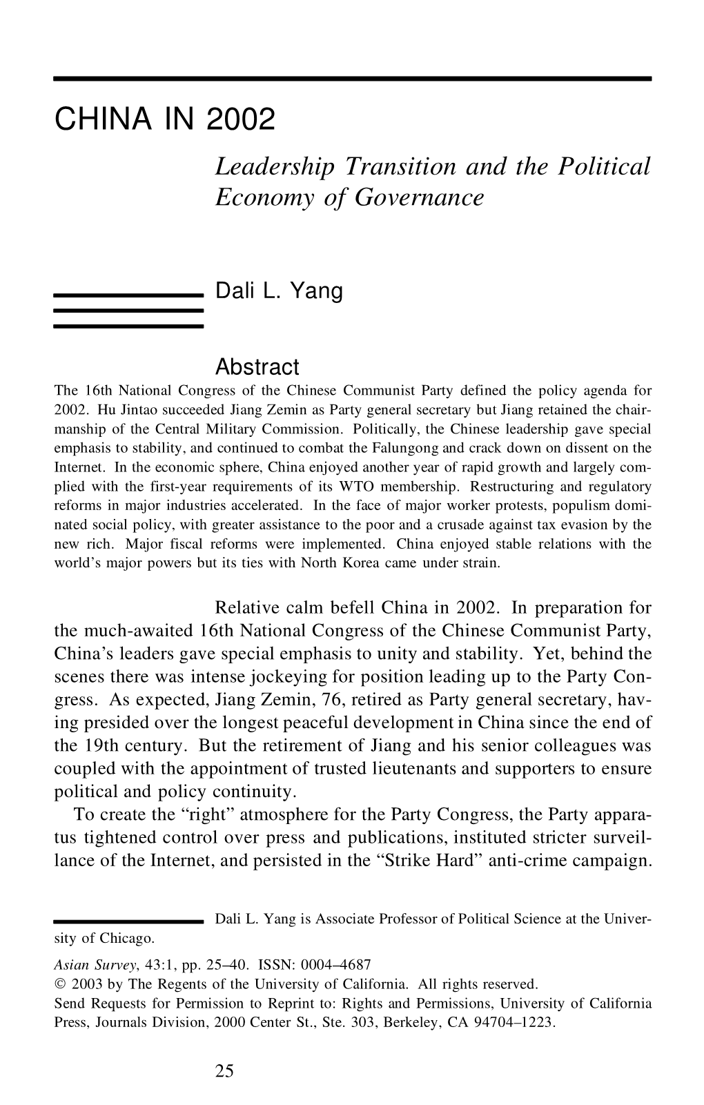 China in 2002: Leadership Transition and the Political Economy Of