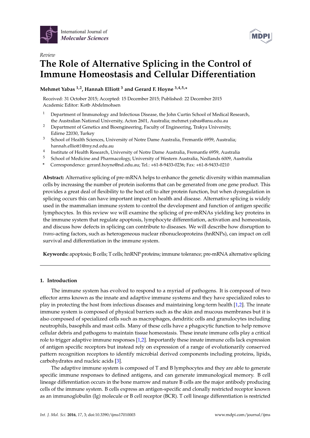 The Role of Alternative Splicing in the Control of Immune Homeostasis and Cellular Differentiation